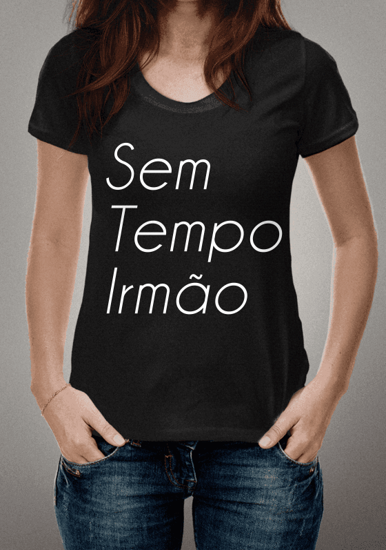 Nome do produto: Sem Tempo Irmão