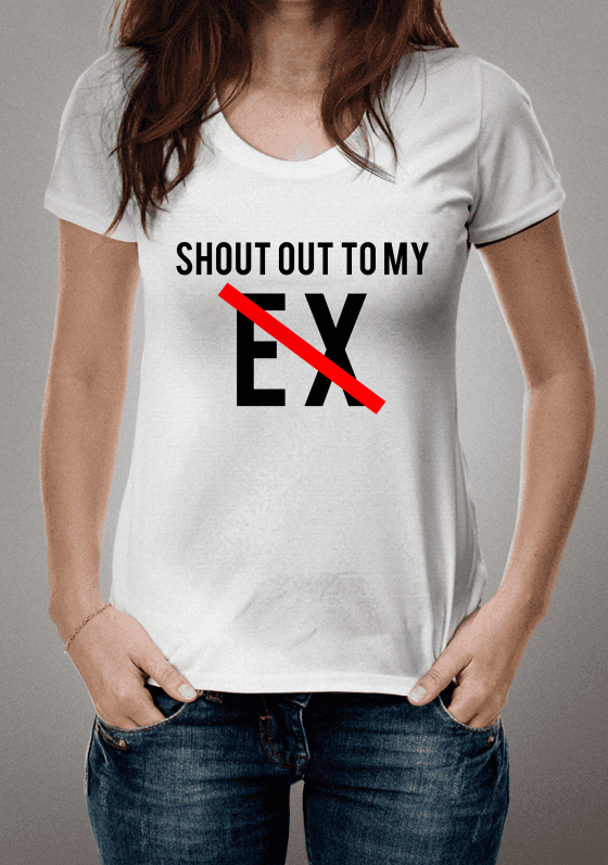 Shout Out To My Ex