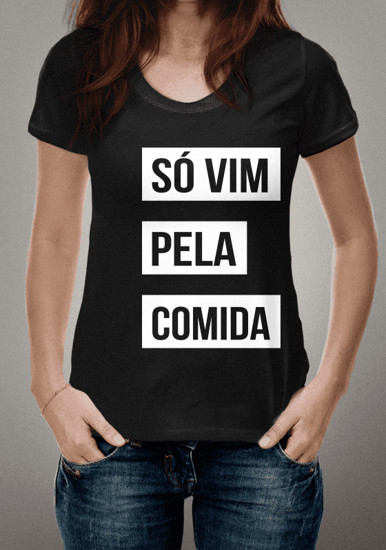 Nome do produto  Só vim pela comida