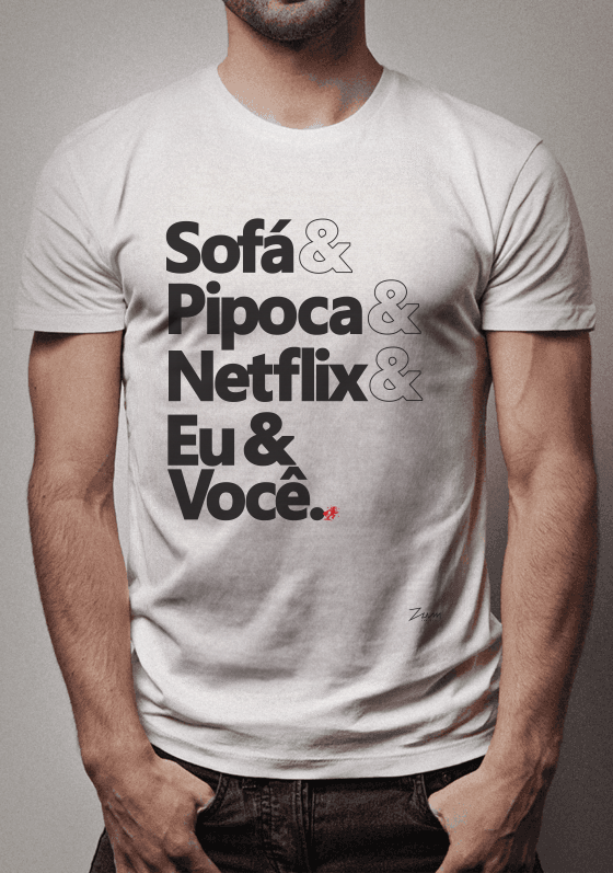 Sofá, Pipoca, Netflix e Eu & Você