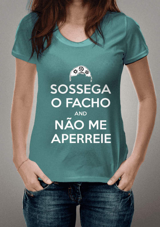 Nome do produto: Sossega o Facho and não me aperreie