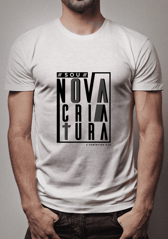 Nome do produto  Sou Nova Criatura - Estampa Preta