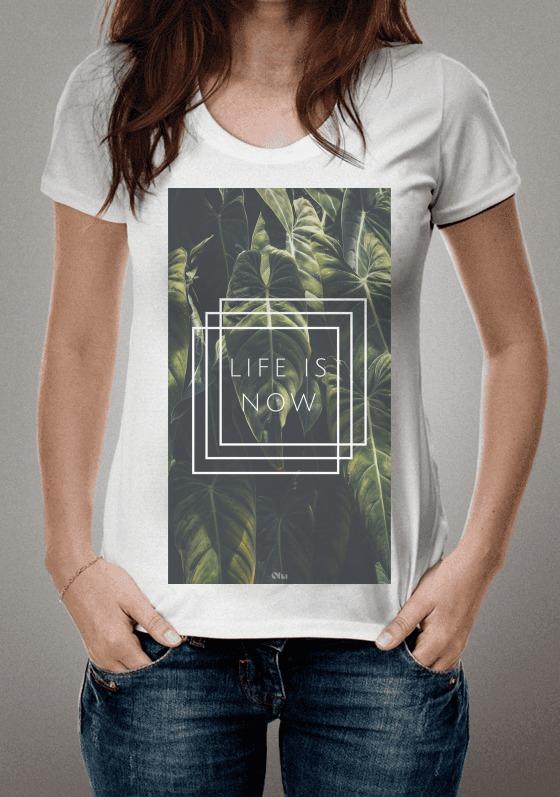 Nome do produto  T-Shirt "Life is now"