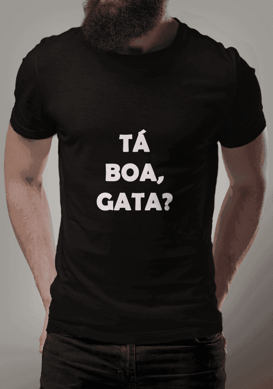 Nome do produto  Tá boa, gata?