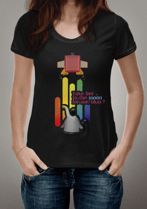 Take her to the moon