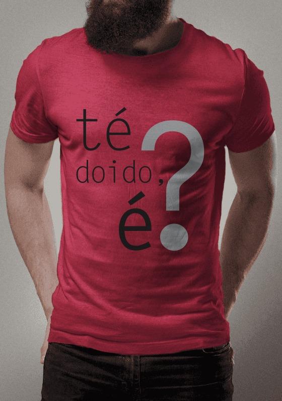 Nome do produto  Té doido, é?