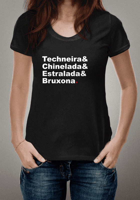 Techneira Chinelada Estralada Bruxona