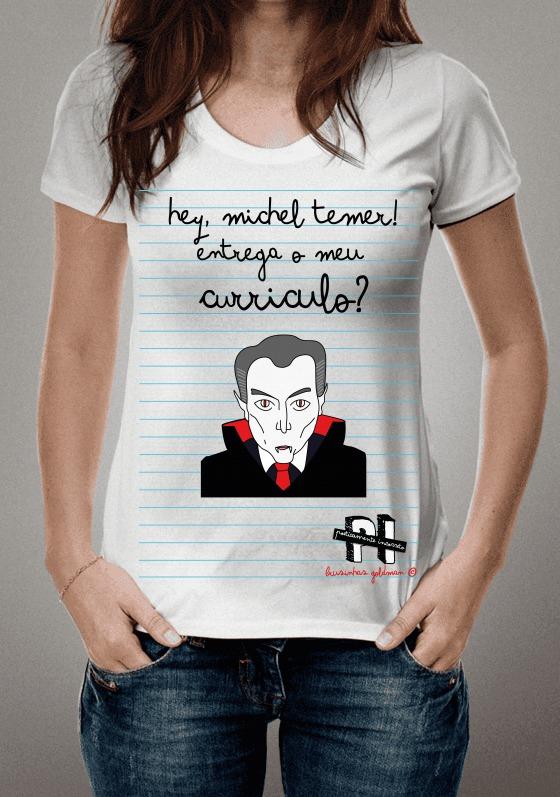 Nome do produto  Temer, entrega o meu currículo?