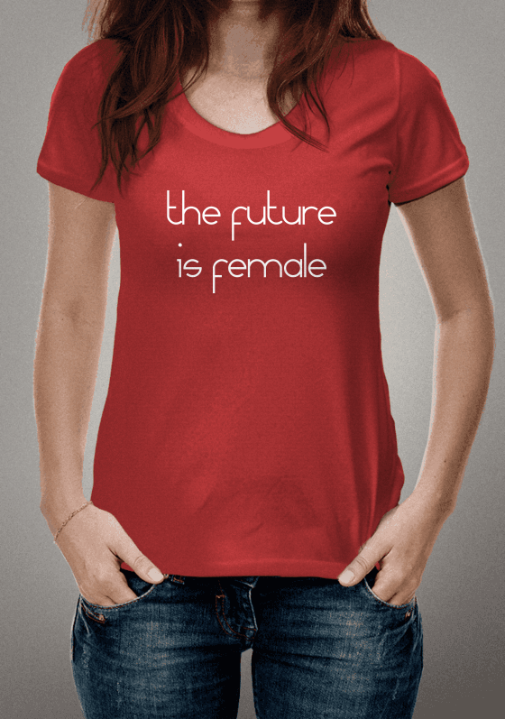 Nome do produto  the future is female