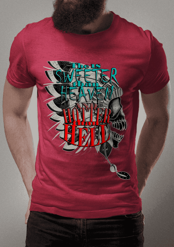 Nome do produto  The is sweeter than heaven and hotter than hell