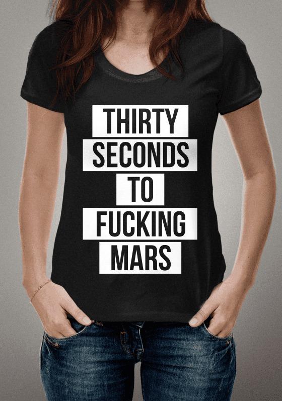 Nome do produto  THIRTY SECONDS TO FUCKING MARS