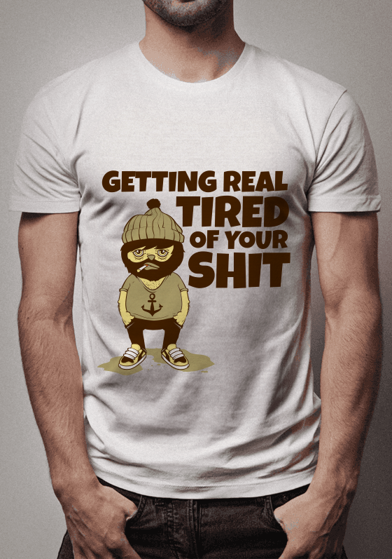 Nome do produto  Tired Of Your Shit