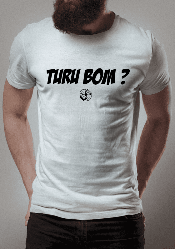turu bom ?