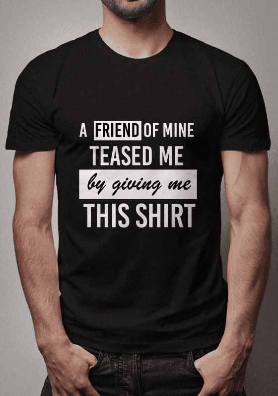 Um amigo meu me zoou me dando essa camiseta.