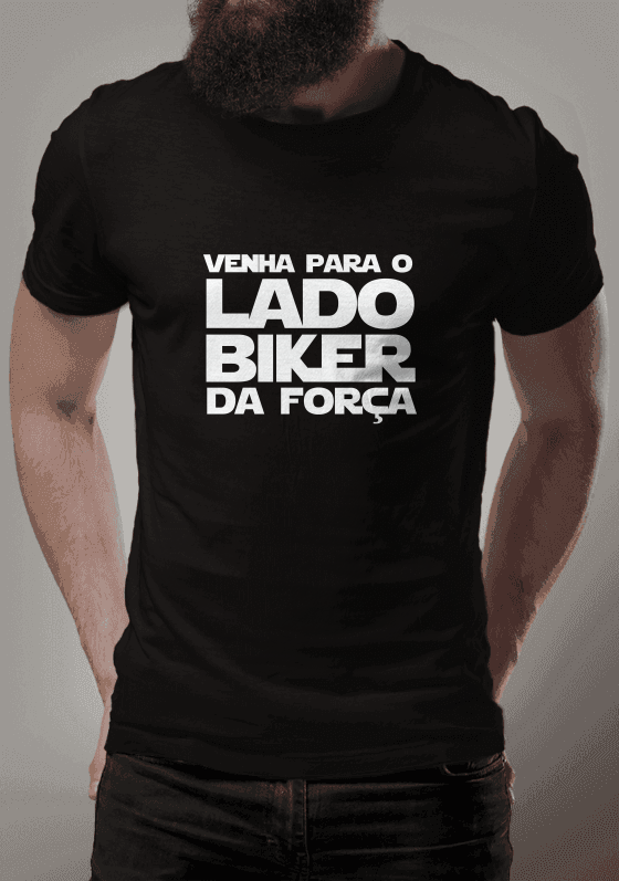 Nome do produto  Venha para o lado biker da força - Estampa Branca
