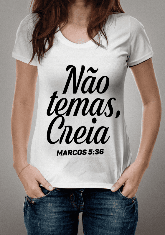 Nome do produto  Verso Bíblico - Não temas, Creia.
