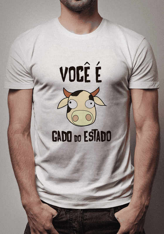 Nome do produto  você é gado do estado