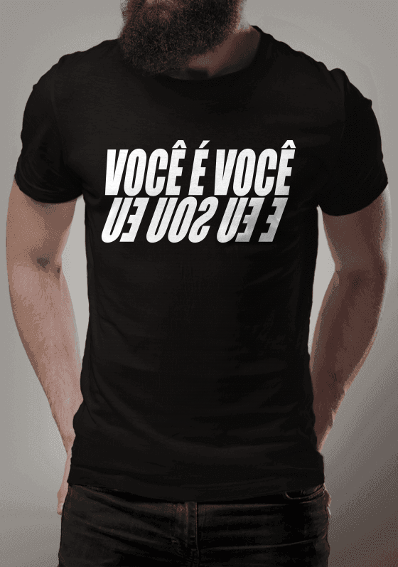 Você é você