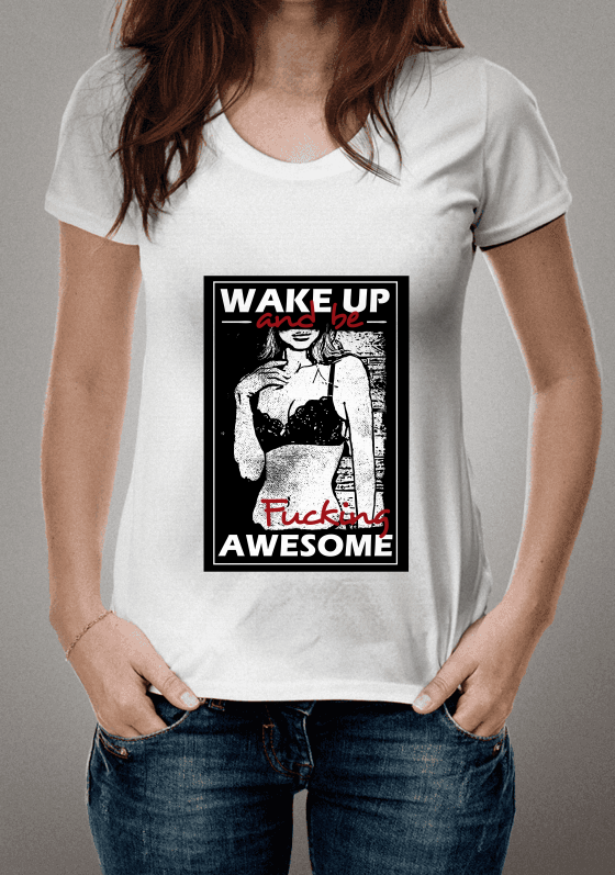 Nome do produto  Wake Up And Be Awesome