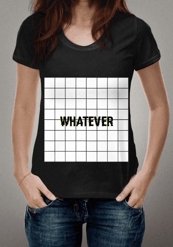 WHATEVER