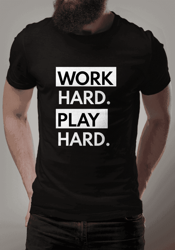 Nome do produto: Work Hard. Play Hard.