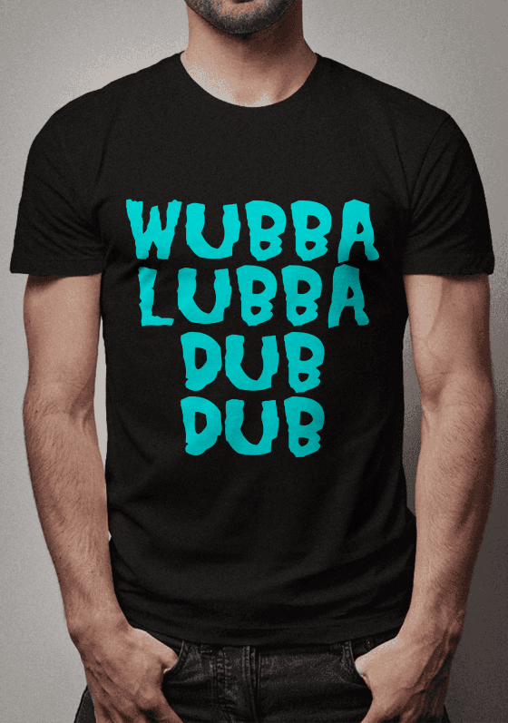 Nome do produto  Wubba lubba dub dub!
