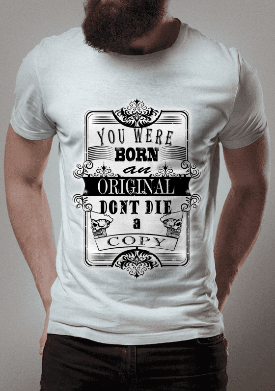 Nome do produto  You were born an original don't die a copy